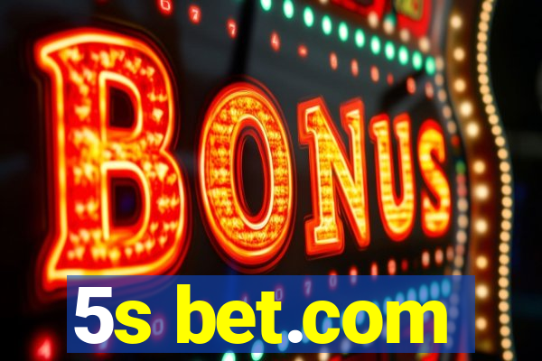 5s bet.com